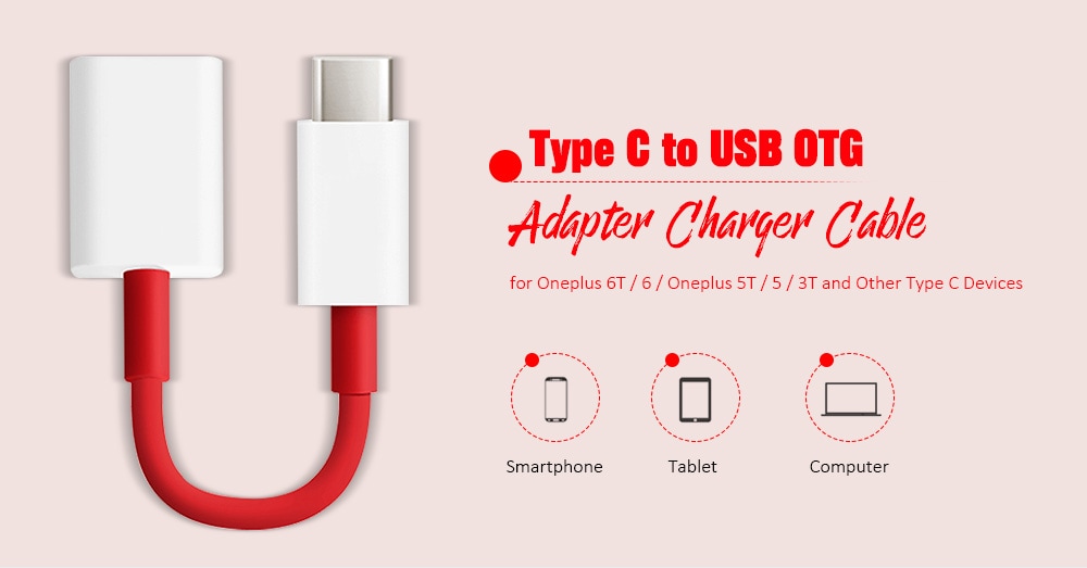 Type C to USB OTG Adapter Charger Cable for Oneplus 6T / 6 / Oneplus 5T / 5 / 3T- Multi-A