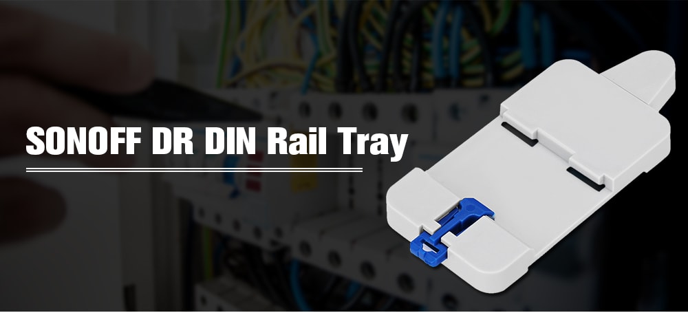SONOFF DR DIN Rail Tray for SONOFF Basic / RF / TH10 / TH16 / POW / POW Rev2 / DUAL / G1 / G2- White