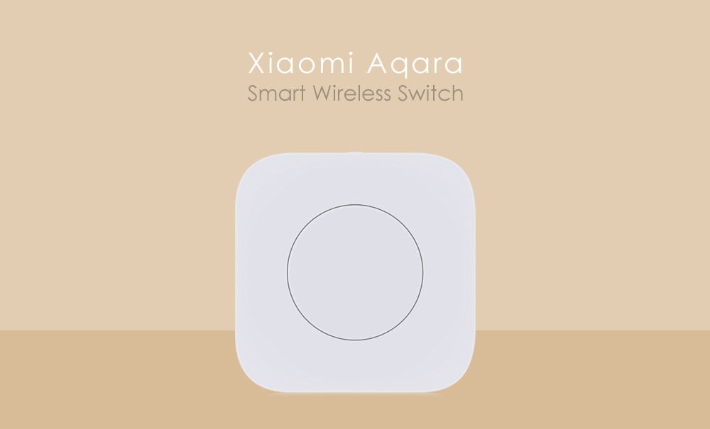 Aqara Smart Wireless Switch Intelligent Application Remote Control- Milk white